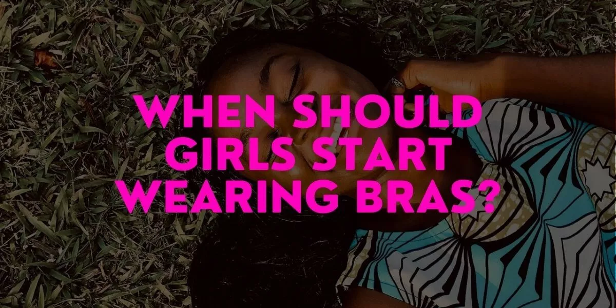 When Should Girls Start Wearing Bras