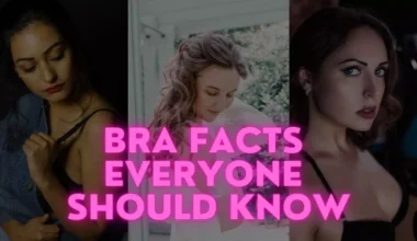 Bra Facts Everyone Should Know