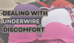 Dealing with Underwire Discomfort Tips for a Pain-Free Fit